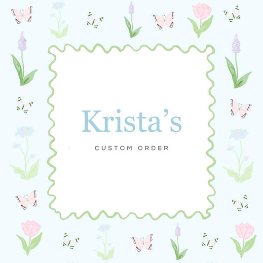 Custom Order For Krista